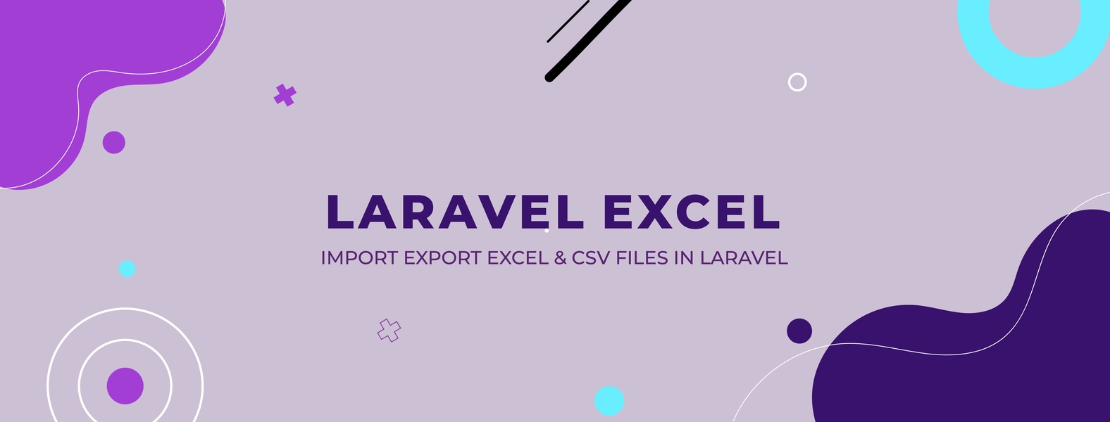 Laravel Excel - Import Export Excel & CSV files in Laravel